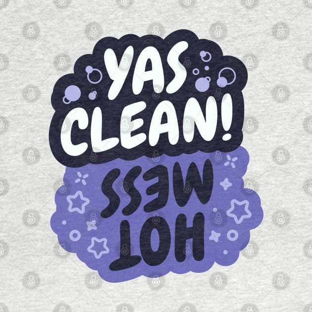 Yas Clean/Hot Mess Dishes Indicator by zacrizy